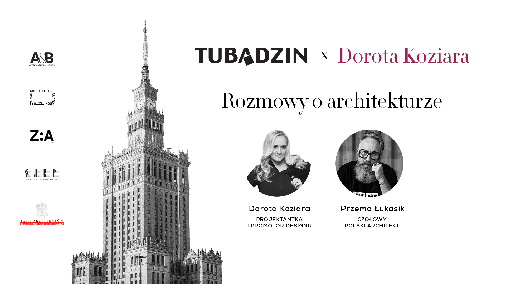 “Conversations about architecture” with Dorota Koziara